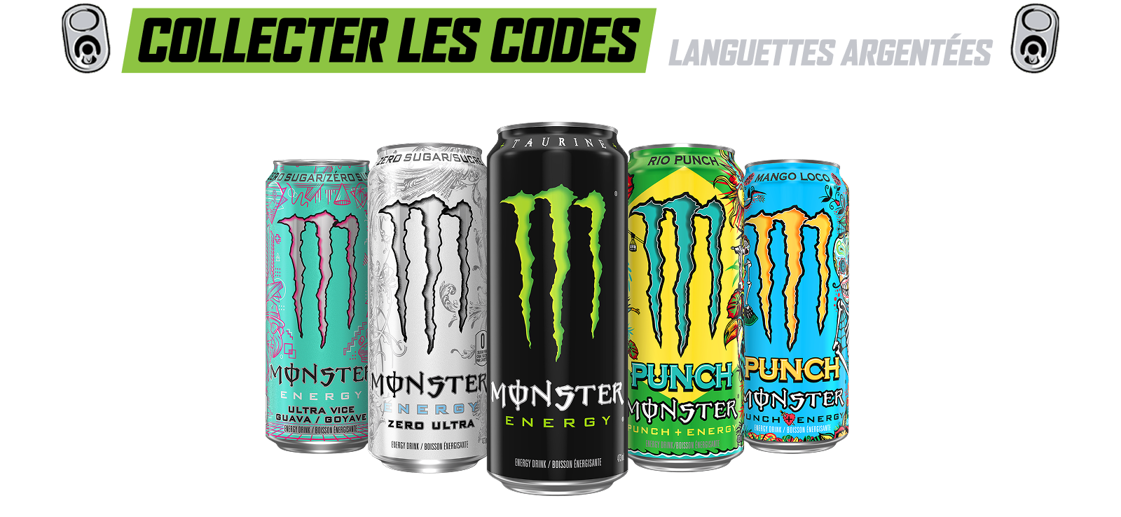 Promotion Monster Energy - Collectez des codes sous les onglets d'argent